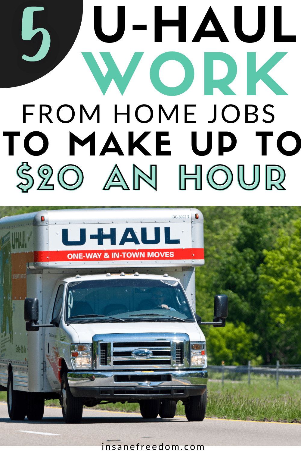 5 U-Haul Work From Home Jobs To Make /Hour - Insane Freedom